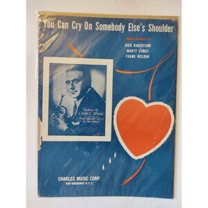 You Can Cry on Somebody Else’s Shoulder – 1940s Vintage Sheet Music